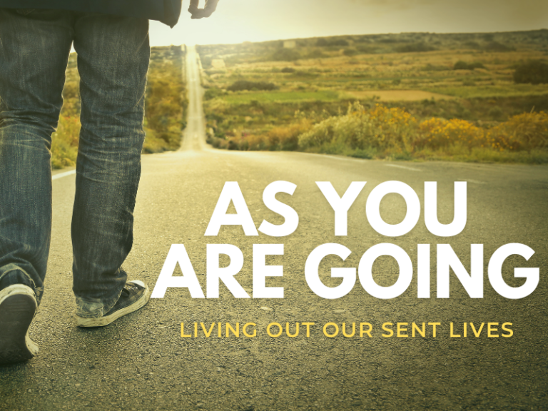 As You Are Going - Bethel Presbyterian Columbus